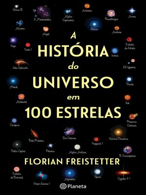 cover image of A História do Universo em 100 Estrelas